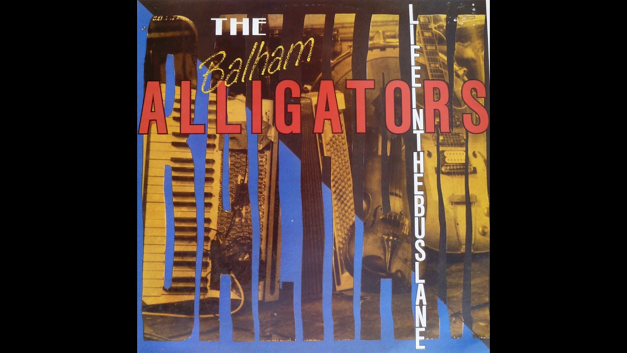 The Balham Alligators - Alligators Grinning