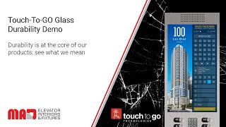 Touch To Go Glass Durability Demo