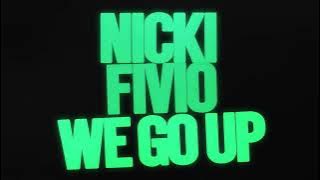 Nicki Minaj feat. Fivio Foreign -  We Go Up