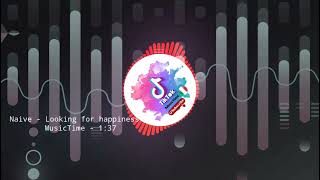 Naive - Looking For Happiness Traduzione In Italiano English Subtitles