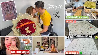 VLOG DE MI CUMPLEAÑOS #27🌸 3 Años sin lavar el colchón🤮Hicimos enchiladas suizas+me intoxique con 🦐