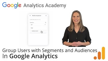 3.6 Group Valuable Customers With Segments - Analytics Academy on Skillshop