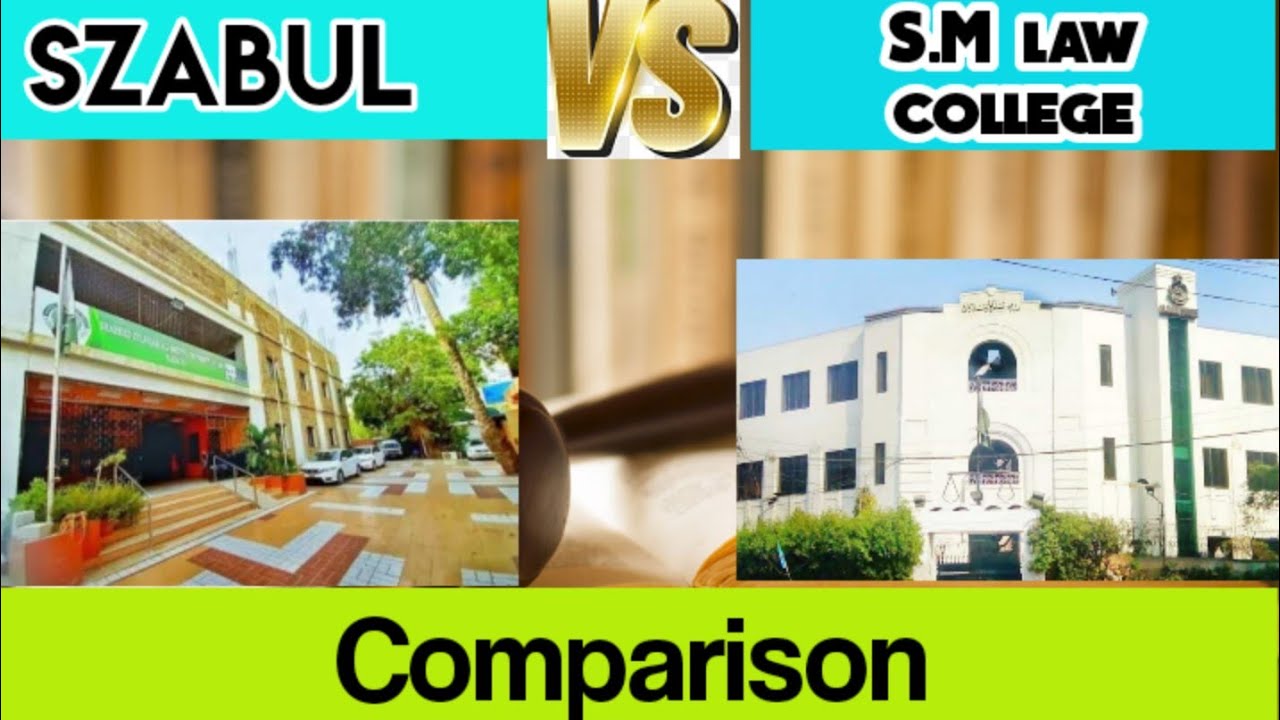 Szabul Vs S.M law college I Comparison I s.m law college and szabul admission 2022,2023 .