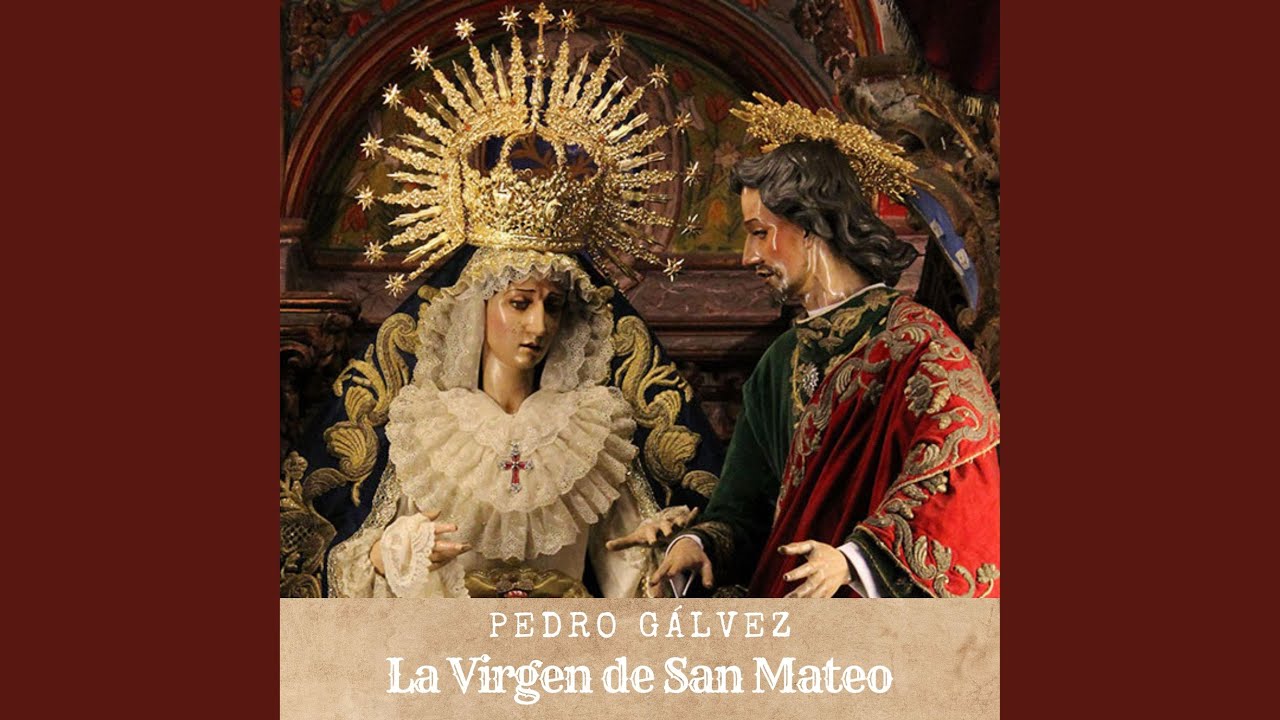 La Virgen de San Mateo