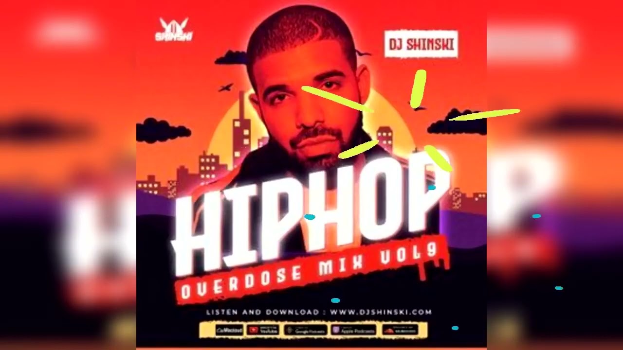 DJ SHINSKI Hip Hop Overdose Mix Vol 9 Drake Lil Baby Dababy Cardi B Megan The Stallion Moneybag