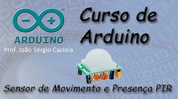 Sensor de Movimento e Presença - PIR