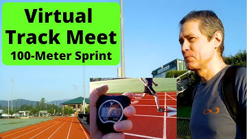 Virtual Track Meet: 100-meter Race