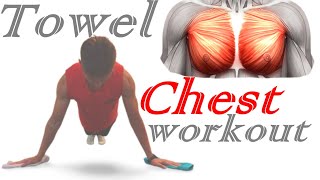Extremely effective full chest workout with towel