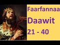 Macaafa Faarfannaa 21 40 Macaafa Qulqulluu Sagaleedhaan Macaafa Faarfannaa 21 40 Macaafa Qulqulluu Sagaleedhaan