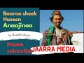 Baaroo Sheek Huseen New Baaroo Mustefa Abrar