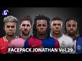 PES 2021 &amp; Football Life 2025 - Facepack Vol. 29 By Jonathan Facemaker