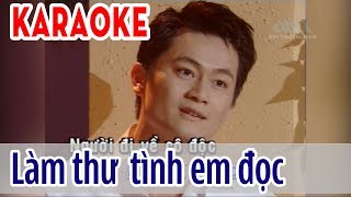 Video thumbnail of "Làm Thư Tình Em Đọc Karaoke - Lâm Nhật Tiến | Asia Karaoke Beat Chuẩn"