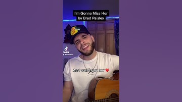 Thumbnail of I’m Gonna Miss Her by Brad Paisley (Acoustic Cover - Post Malone Version)