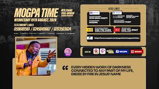DESTROYING HIDDEN WORKS OF DARKNESS || MOGPA TIME WITH REV O B || 19 - 08 - 2026 screenshot 1