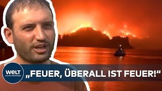 GRIECHENLAND: Brände außer Kontrolle! "Feuer, überall ist Feuer!" Lage weiter dramatisch