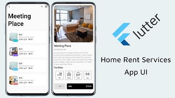 Flutter Home Rent Services App UI - Flutter UI Tutorials - Protorix Code