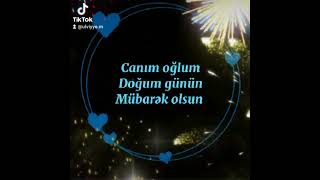 Canim Oglum Ad Günün Mübarek