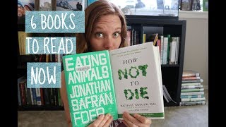LIFE CHANGING BOOKS - 6 Books That Every Vegan and Non-Vegan Should Read!