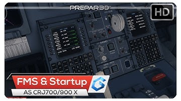 [P3Dv4] Aerosoft CRJ 700/900 X | FMS & Startup Tutorial
