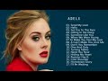 ~ As melhores Músicas De (Adele) 2018!