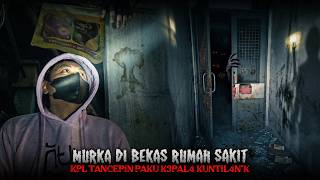 MENGERIKAN KPL NGAMUK | KUNTILANAK DI PAKU K3P4L4NYA!!!