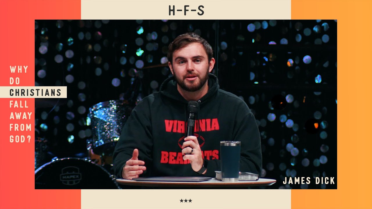 Why Do Christians Fall Away from God?