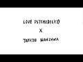 LOVE PSYCHEDELICO - Everyone, Everyone (Official Video)