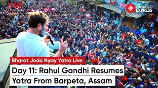 Bharat Jodo Nyay Yatra: Rahul Gandhi Resumes Yatra From Barpeta, Assam | Congress Yatra