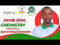 Jamb 2024 possible chemistry questionsanswers part 3