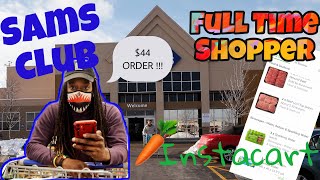 Instacart Shopper 2021 | SAMS CLUB | FULL In Store SHOPPING EXPERIENCE | INSTACART App TIPS & TRICKS