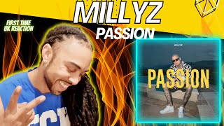 FLAMES!!!  Millyz - Passion (Official Video) [FIRST TIME UK REACTION]
