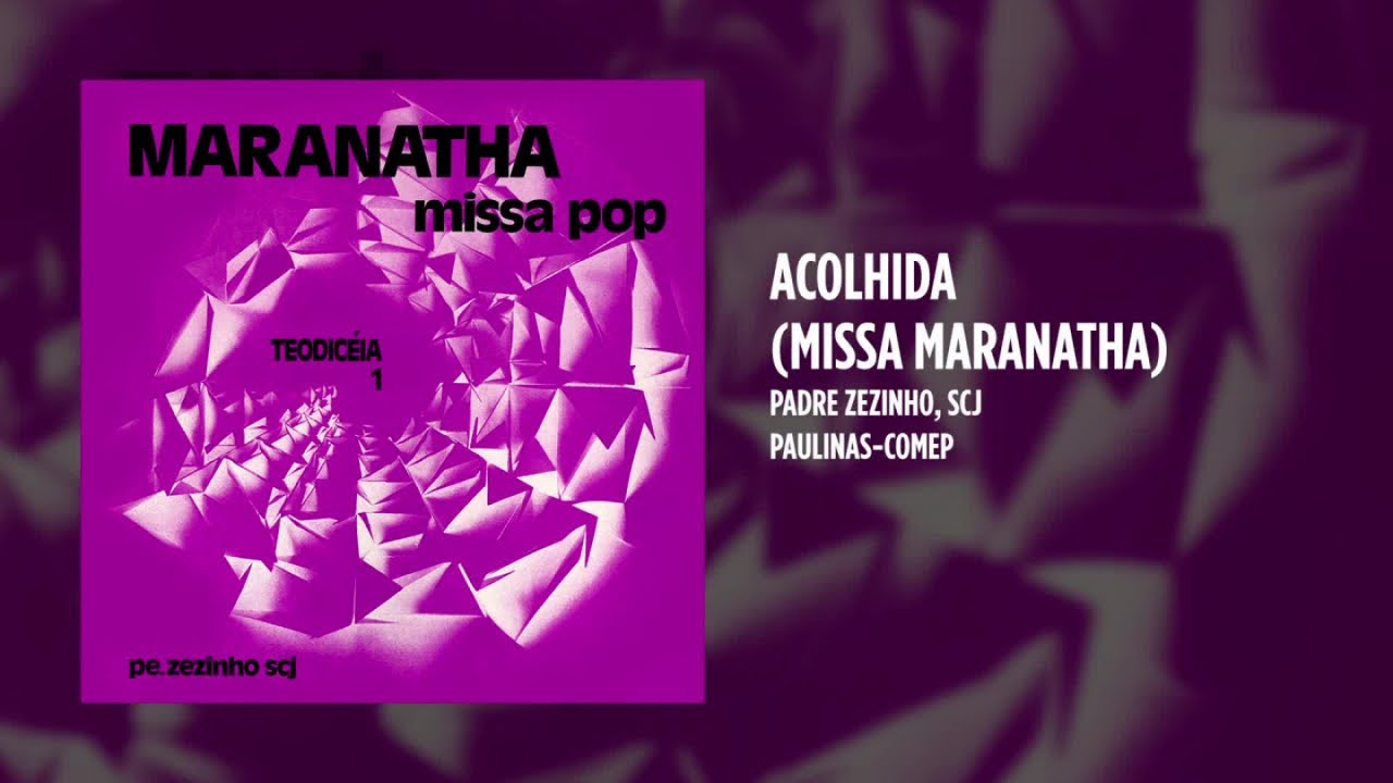 Padre Zezinho, scj - Maranatha: Teocicéia, Vol. 1 - (Álbum