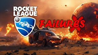 my saddest failures on rocket league