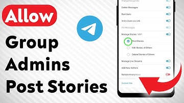 How To Allow Group Admins Post Stories on Telegram (Updated)