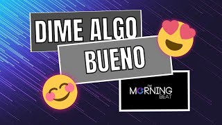 MB3 - Dime algo Bueno! - (16 Septiembre, 2019)