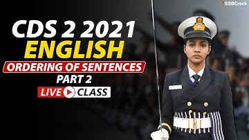 CDS 2 2021 | 500 Most Expected Questions in English | Ordering of Sentences Live Class | Part 2