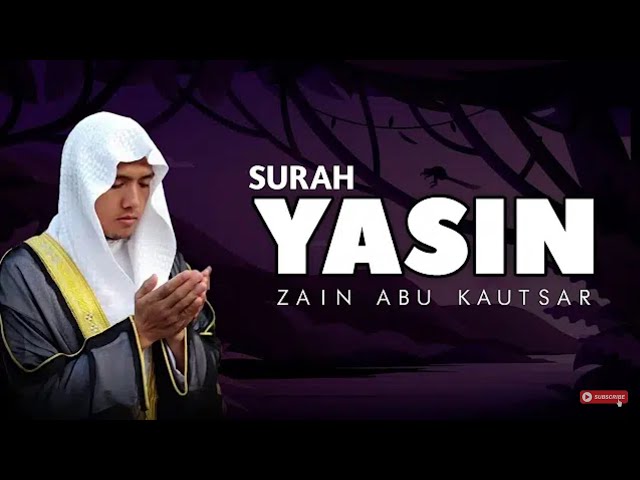 Bacaan Surah Yasin - Zain Abu Kautsar class=