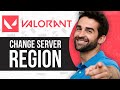 How to Change Server Region in Valorant 2024