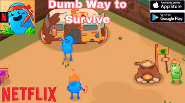 Dumb Way to Survive Netflix ( Android, iOS ) Walkthrough Gameplay Part 2