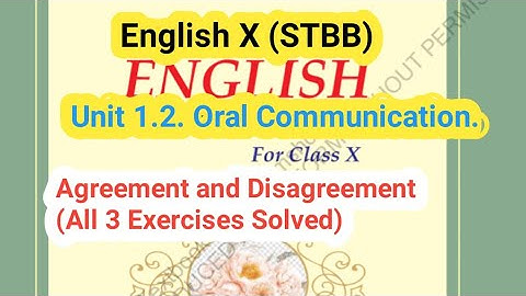 Unit 1.2. Oral Communication. (Express Agreement and Disagreement). English X.