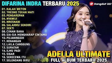 DIFARINA INDRA  - TRESNO TEKAN MATI - KALAH WETON - PENGAREPAN | OM ADELLA TERBARU 2025