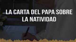 La carta del Papa sobre la Natividad