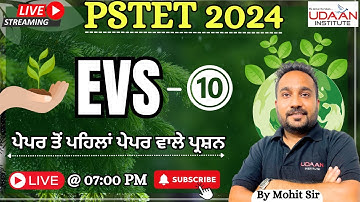 🔴Live | EVS-10 For PSTET Paper-1 | PSTET Exam 2024 | By Mohit Sir