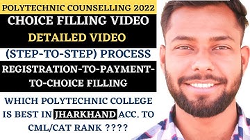 POLYTECHNIC CHOICE FILLING VIDEO FOR 1st YEAR ADMISSIONS IN JHARKHAND | JCECEB 2022 COUNSELLING |