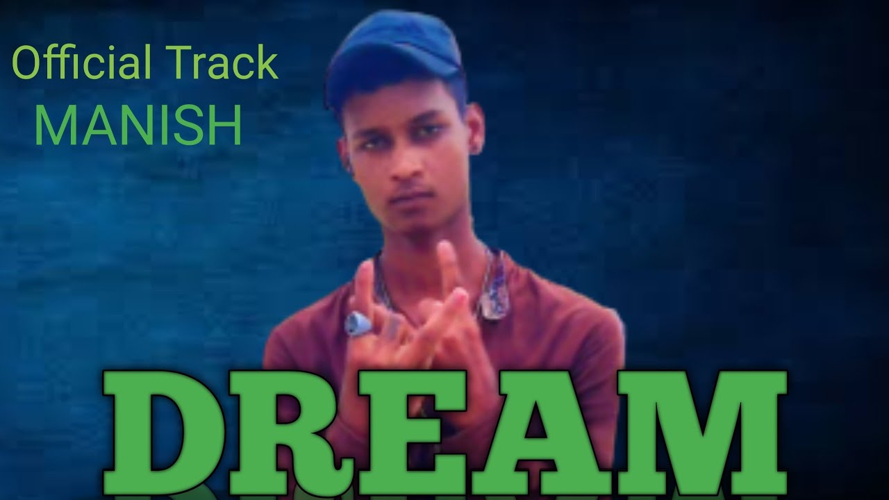 Successfull Rapper Dream Dream|| Motivation Rap Song|| Manish|| #song #viral #video - YouTube