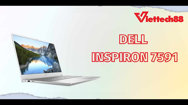 Đánh giá dell inspiron 15 7591 năm 2024