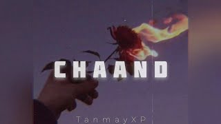 Chaand - Brave Wrld | TanmayXP