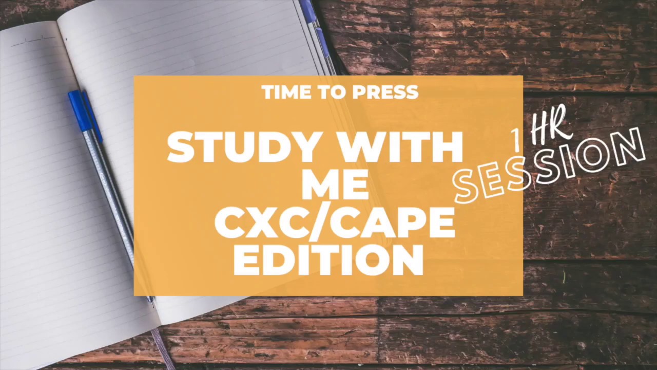STUDY WITH ME 1HR (with Music) | CXC/CAPE | TIME TO PRESS