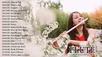Top 40 Flute Covers of Popular Songs 2019: Best Instrumental Flute Cover All Time Top 40 Flute Covers of Popular Songs 2019: Best Instrumental Flute Cover All Time