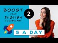 English Five a Day #2 - Expand Your Vocabulary